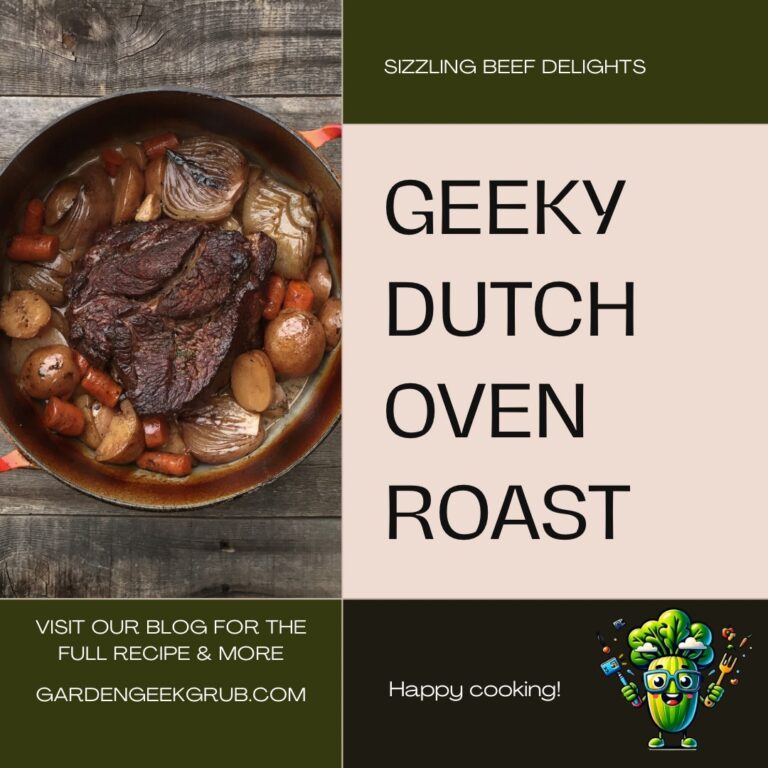 Dutch oven chuck roast with potatoes and carrots in a round Dutch oven, displayed on a rustic wooden table, alongside text promoting the Geeky Dutch Oven Roast recipe on GardenGeekGrub.com.